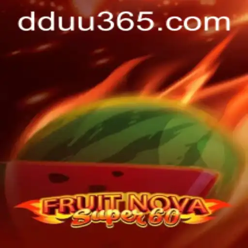 Discover the Thrilling World of FruitNovaSuper60