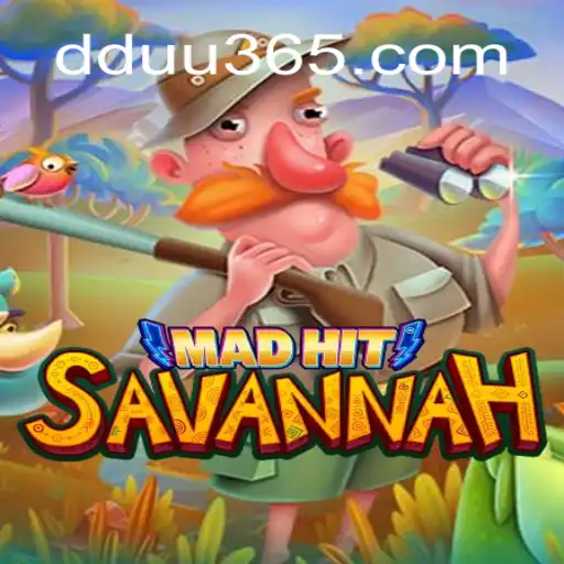 Experience the Thrill of MadHitSavannah: A Gaming Adventure