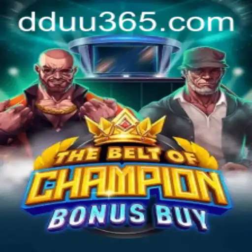 Exploring the Intriguing World of TheBeltOfChampionBonusBuy